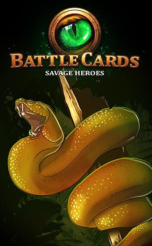 game pic for Battle cards savage heroes TCG